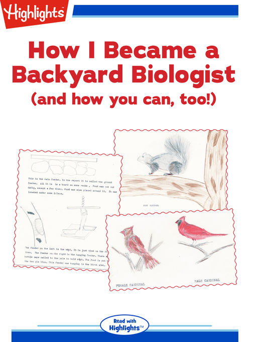 Title details for How I Became a Backyard Biologist by Dan Kriesberg - Available